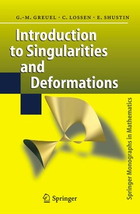 Enlarge image Cover: Introduction to Singularities and Deformations - Springer