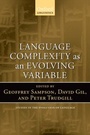Cover: Language Complexity as an Evolving Variable - Oxford University Press