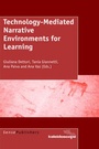 Cover: Technology-Mediated Narrative Environments for Learning - Sense Publishers