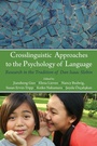 Cover: Crosslinguistic Approaches to the Psychology of Language - Psychology Press