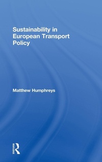 Bild: Sustainability in European Transport Policy - Routledge