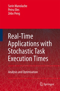 Enlarge image Cover: Real-Time Applications with Stochastic Task Execution Times - Springer