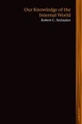 Cover: Our Knowledge of the Internal World - Oxford University Press