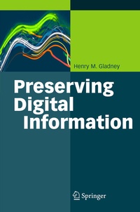 Abbildung von: Preserving Digital Information - Springer