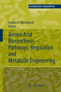 Enlarge image Cover: Amino Acid Biosynthesis - Pathways, Regulation and Metabolic Engineering - Springer