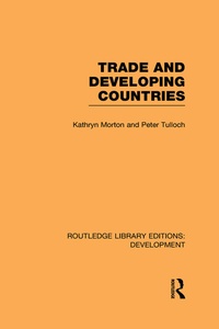 Enlarge image Cover: Trade and Developing Countries - Routledge