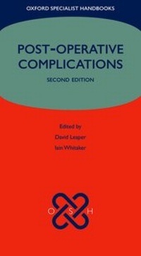 Enlarge image Cover: Post-operative Complications - Oxford University Press
