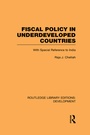 Cover: Fiscal Policy in Underdeveloped Countries - Routledge