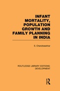 Cover: Infant Mortality, Population Growth and Family Planning in India - Routledge
