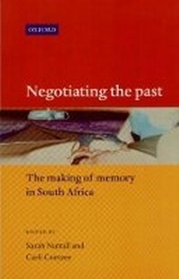 Enlarge image Cover: Negotiating the Past - Oxford University Press Southern Africa