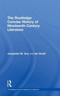 Cover: The Routledge Concise History of Nineteenth-Century Literature - Routledge
