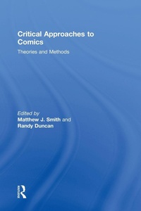 Enlarge image Cover: Critical Approaches to Comics - Routledge
