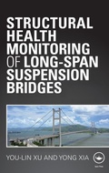 Cover: Structural Health Monitoring of Long-Span Suspension Bridges - CRC Press