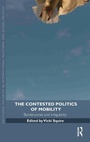 Cover: The Contested Politics of Mobility - Routledge
