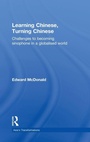 Cover: Learning Chinese, Turning Chinese - Routledge