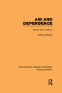 Cover: Aid and Dependence - Routledge
