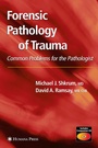 Cover: Forensic Pathology of Trauma - Humana Press Inc.
