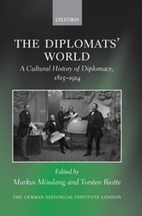Enlarge image Cover: The Diplomats' World - Oxford University Press
