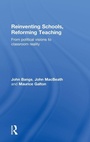 Cover: Reinventing Schools, Reforming Teaching - Routledge