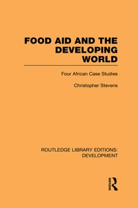 Enlarge image Cover: Food Aid and the Developing World - Routledge