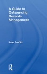 Abbildung von: A Guide to Outsourcing Records Management - Routledge