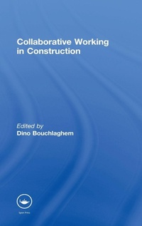 Enlarge image Cover: Collaborative Working in Construction - Routledge