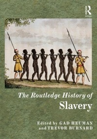 Abbildung von: The Routledge History of Slavery - Routledge