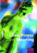 Cover: Love, Power and Meaning - Oxford University Press Southern Africa