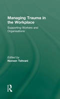 Cover: Managing Trauma in the Workplace - Routledge