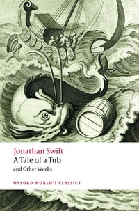 Enlarge image Cover: A Tale of a Tub and Other Works - Oxford University Press