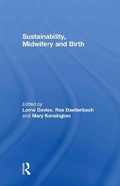 Cover: Sustainability, Midwifery and Birth - Routledge