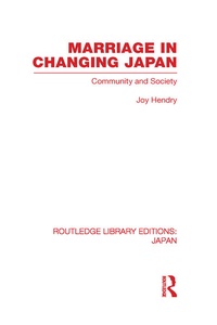 Enlarge image Cover: Marriage in Changing Japan - Routledge