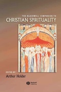 Cover: The Blackwell Companion to Christian Spirituality - Wiley