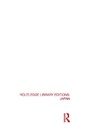 Cover: RLE: Japan Mini-Set D: Politics (8 vols) - Routledge