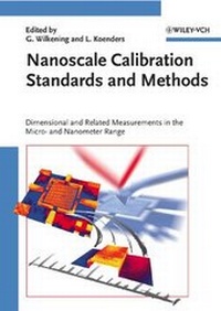 Enlarge image Cover: Nanoscale Calibration Standards and Methods - Wiley-VCH