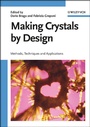 Cover: Making Crystals by Design - Wiley-VCH