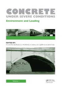 Enlarge image Cover: Concrete Under Severe Conditions, Two Volume Set - CRC Press