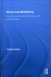 Abbildung von: Wired and Mobilizing - Routledge
