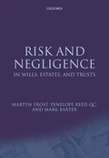 Cover: Risk and Negligence in Wills, Estates, and Trusts - Oxford University Press