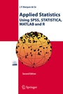 Cover: Applied Statistics Using SPSS, STATISTICA, MATLAB and R - Springer