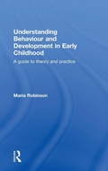 Cover: Understanding Behaviour and Development in Early Childhood - Routledge