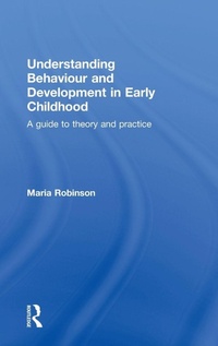 Enlarge image Cover: Understanding Behaviour and Development in Early Childhood - Routledge