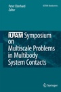 Cover: IUTAM Symposium on Multiscale Problems in Multibody System Contacts - Springer