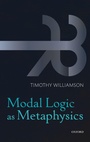 Cover: Modal Logic as Metaphysics - Oxford University Press