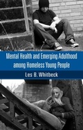 Cover: Mental Health and Emerging Adulthood among Homeless Young People - Psychology Press Ltd