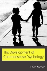 Enlarge image Cover: The Development of Commonsense Psychology - Psychology Press
