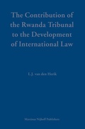 Cover: The Contribution of the Rwanda Tribunal to the Development of International Law - Martinus Nijhoff