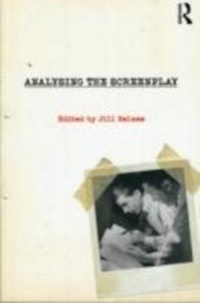 Abbildung von: Analysing the Screenplay - Routledge
