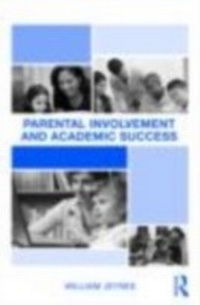 Abbildung von: Parental Involvement and Academic Success - Routledge