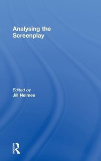 Abbildung von: Analysing the Screenplay - Routledge